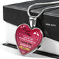 To My Wife - I Love You Because You Are My LIFE... Heart Necklace - Loving Family