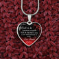 To My Bride To Be - I Promise to Handle Your HEART With Care... Heart Necklace -Loving Family