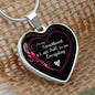 To My Sweet Heart - I Stll Fall for You - Heart Necklace - Loving Family