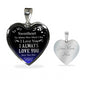 To Sweetheart - I Always Love You More Than That - Heart Necklace - Loving Family