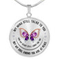 In Memory of Your Loved One -My Mind Still Talks to You... Circle Necklace - Loving Family