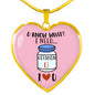 I Need Vitamin U - Heart Necklace - Loving Family
