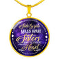 SISTER To SISTER - Side by Side or Miles Apart SISTERS will Connected by HEART Necklace - Loving Family