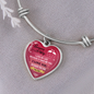 To My Wife - I Love You Because You Are My LIFE...- Heart - Adjustable Bangle Bracelet - Loving Family