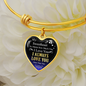 To Sweetheart - I Always Love You More Than That - Adjustable Heart Bangle Bracelet - Loving Family