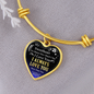 To Sweetheart - I Always Love You More Than That - Adjustable Heart Bangle Bracelet - Loving Family