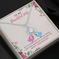 To My Wife - Eternal Hope Necklace with Message Card - Loving Family