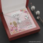Mom To Daughter - Eternal Hope Necklace with Message Card & QR code for E-Card