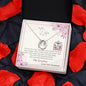To My Wife - Lucky In Love Necklace with Message Card &QR code for E-Card