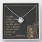 Love Knot Necklace with Bible Verse Card - Romans 6:23