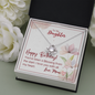To My Daughter - Love Knot Necklace with Birthday Message Card