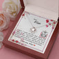 Dear Mom - Love Knot Necklace with Message Card & QR code for E-Card